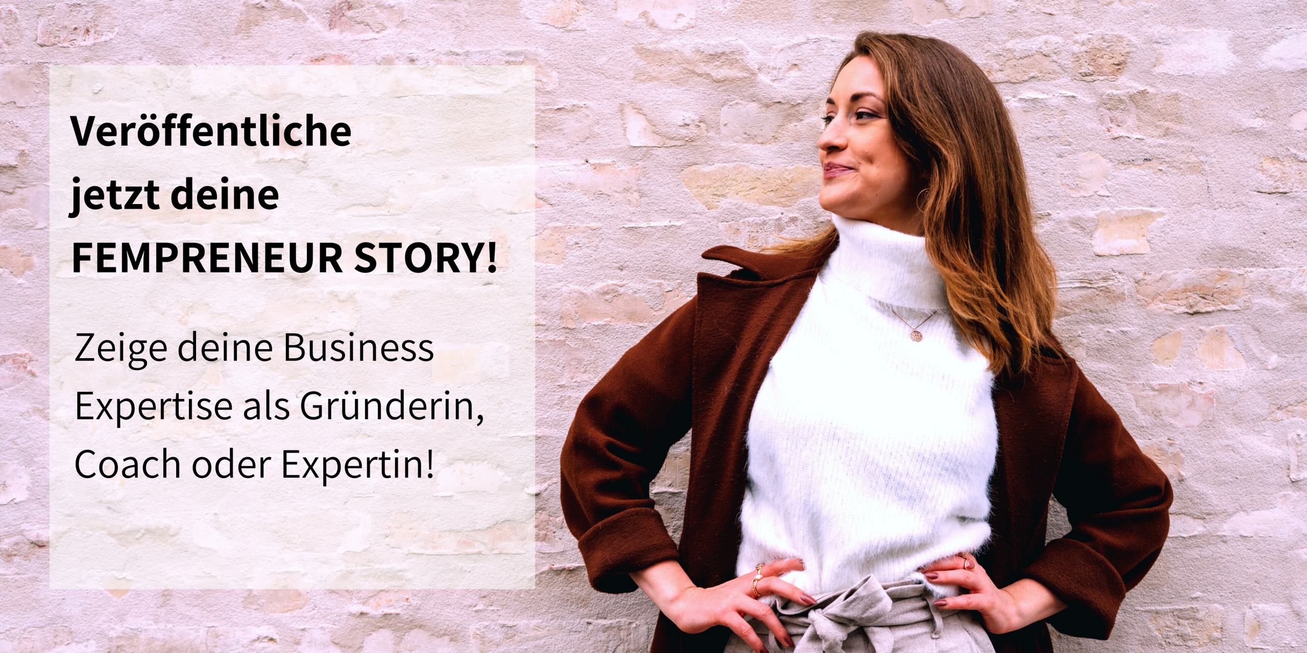 FEMPRENEUR Story Sichtbarkeit Gründerin Interview Experte Coach